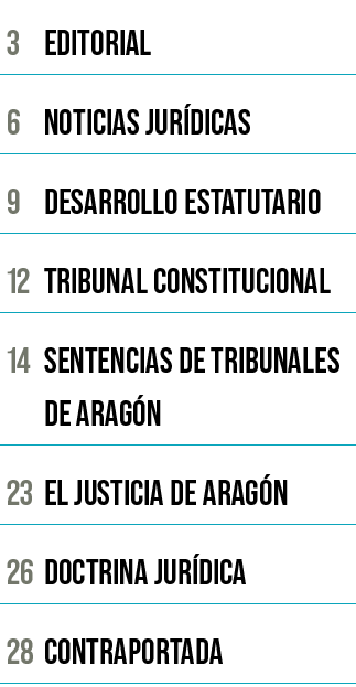 3 EDITORIAL 6 NOTICIAS JUR DICAS 9 DESARROLLO ESTATUTARIO 12 TRIBUNAL CONSTITUCIONAL 14 SENTENCIAS DE TRIBUNALES DE A...
